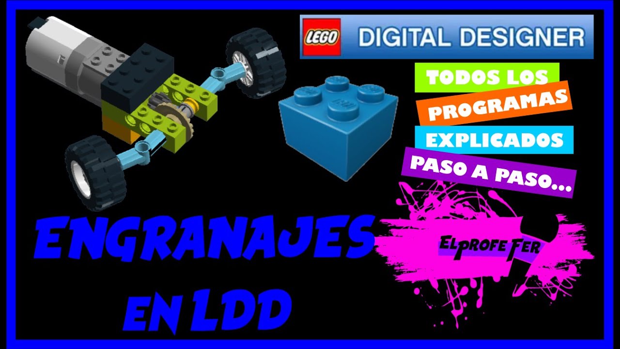 USANDO ENGRANAJES CON WEDO 2.0  | LEGO DIGITAL DESIGNER – LDD
