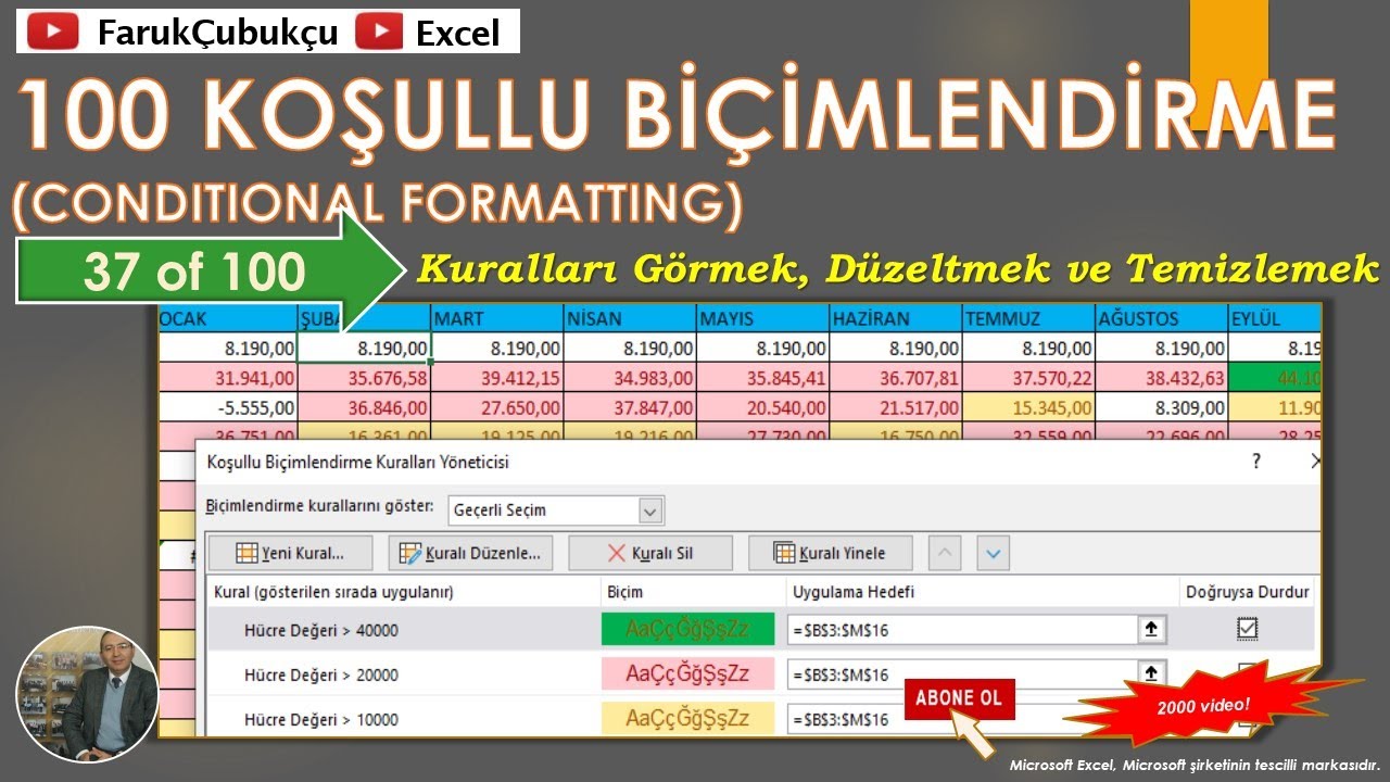 Excel Koşullu Biçimlendirme - 37 of 100 - Kuralları Görmek, Düzenlemek ve Silmek