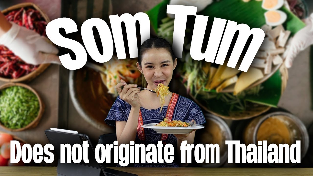 SomTum is not a Thai food? | 2 Minutes Thailand