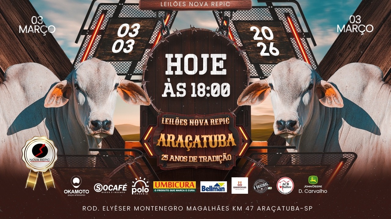 LEILÕES NOVA REPIC | 03/03/2026 ARAÇATUBA SP