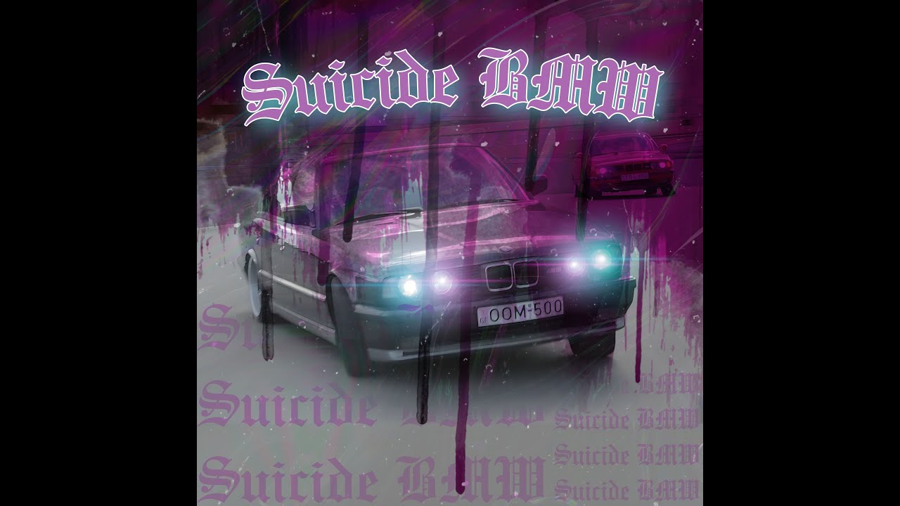 Phonk - SUICIDE BMW