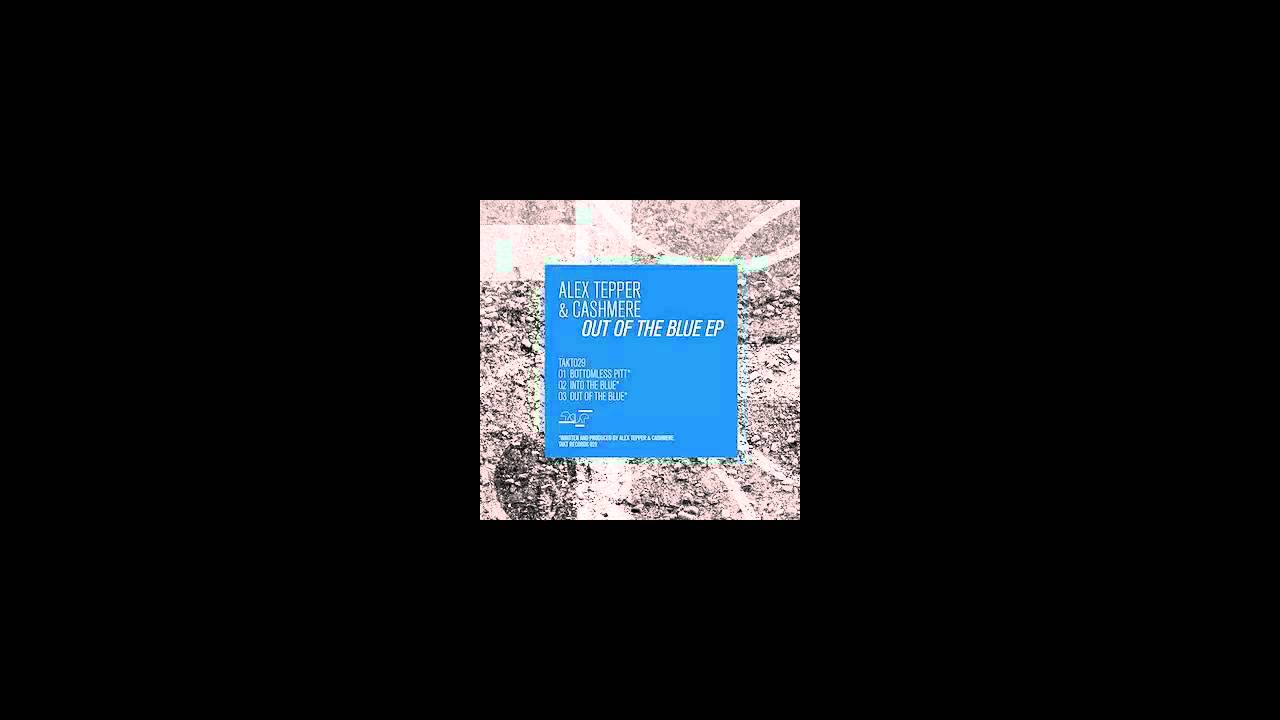 Alex Tepper, Cashmere - Into The Blue (Original Mix)
