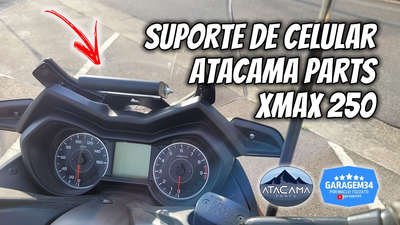 COMO INSTALAR SUPORTE DE CELULAR DA ATACAMA PARTS NA XMAX 250!