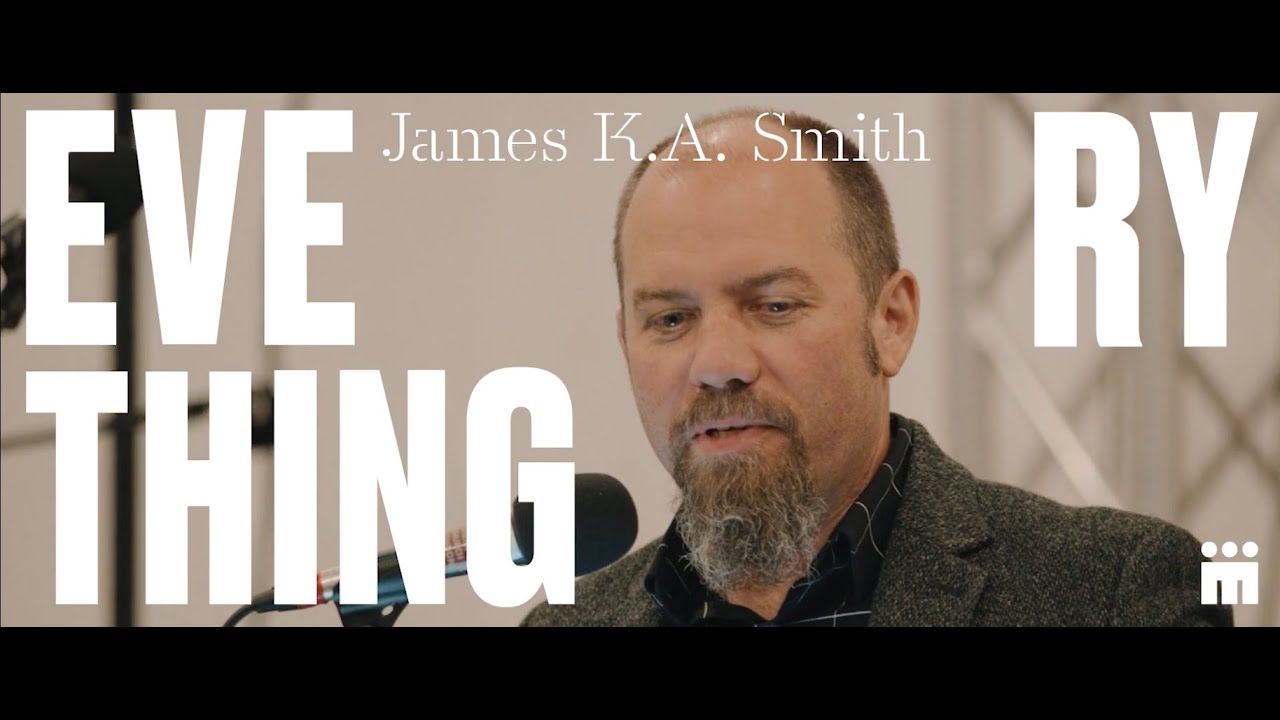 James K. A. Smith | The Search for Joy in a Secular Age