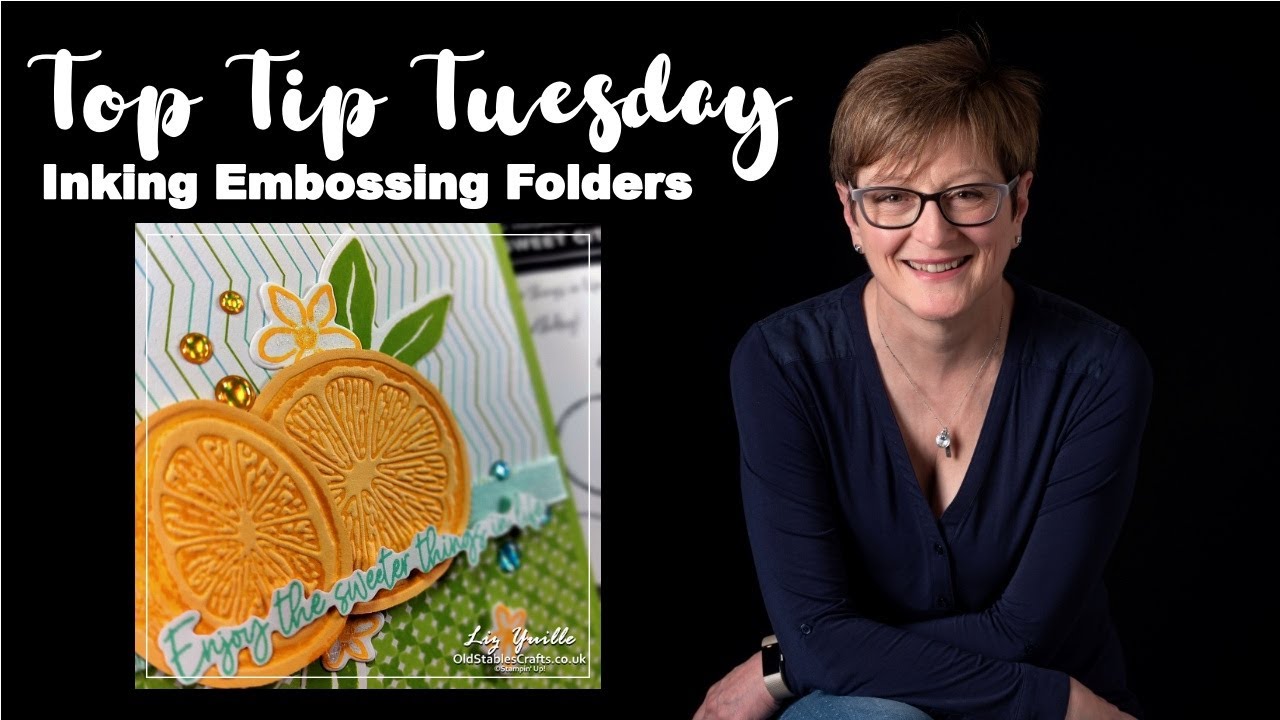 Top Tip Tuesday featuring the Sweet Citrus Hybrid Embossing Folder