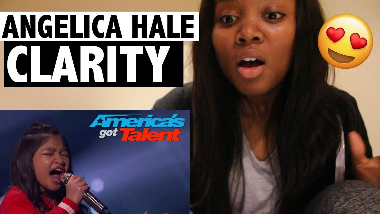 ANGELICA HALE - CLARITY - AMERICA'S GOT TALENT - REACTION!