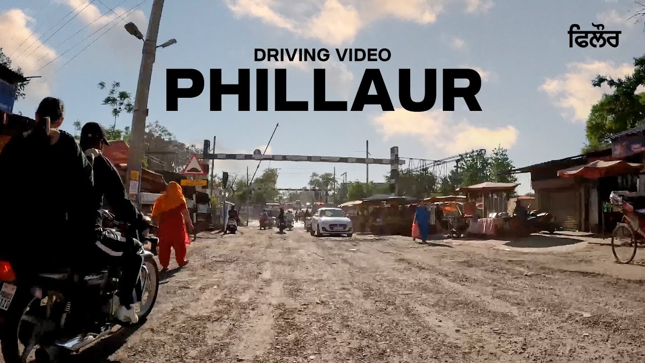 Phillaur City | Punjab | 4K