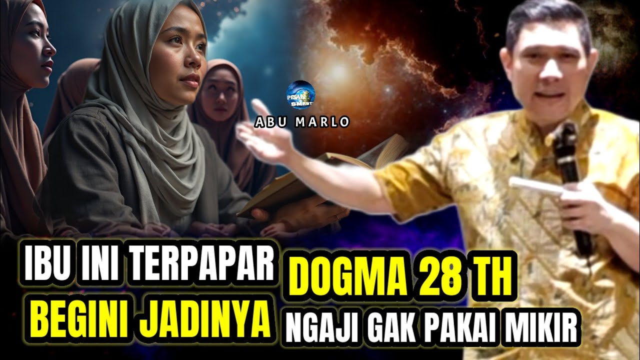 📌 BONGKAR DOGMA - IBADAH BERTAHUN-TAHUN TIDAK TAHU TUJUANNYA UNTUK APA