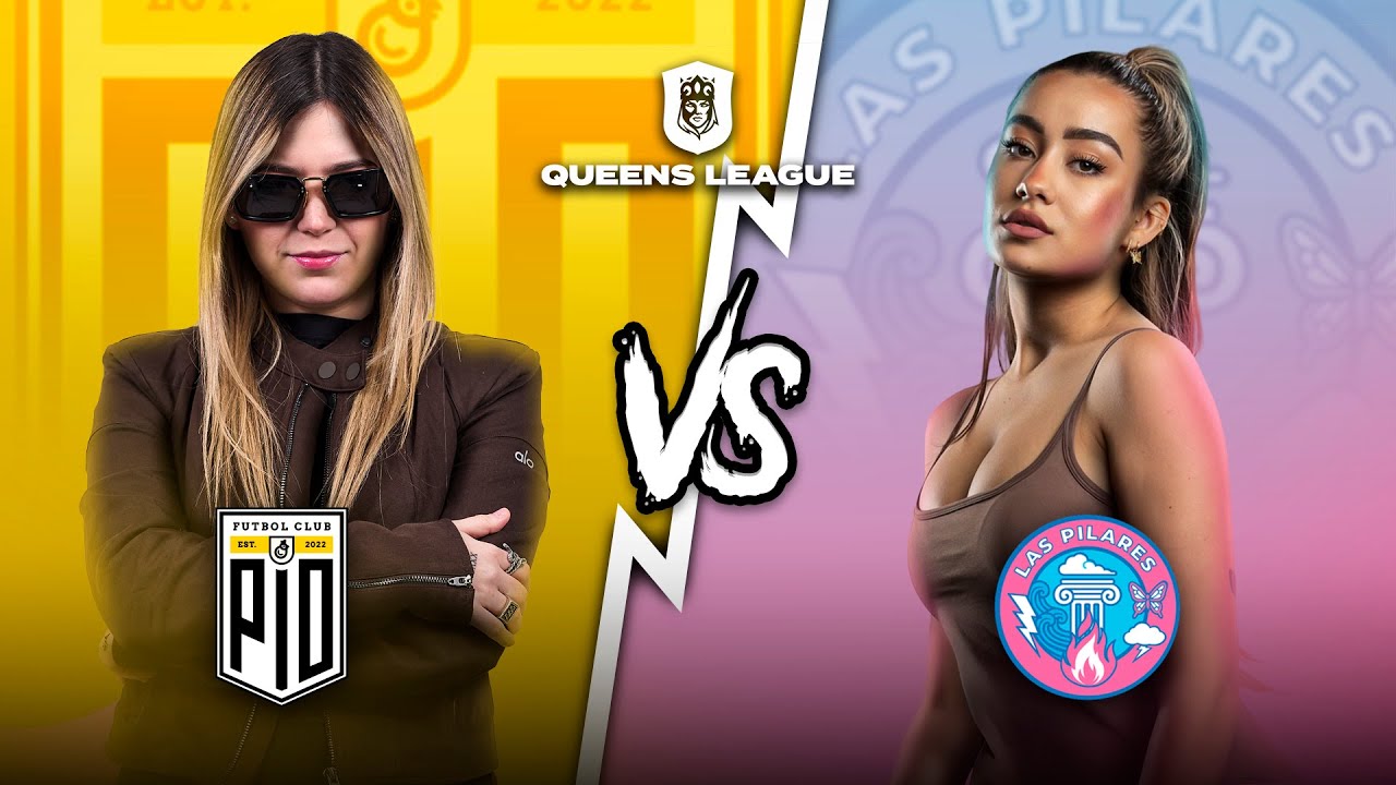 PIO FEMENIL vs Las Pilares FC ⚽🐥 | Jornada 1 Queens League | Rivers