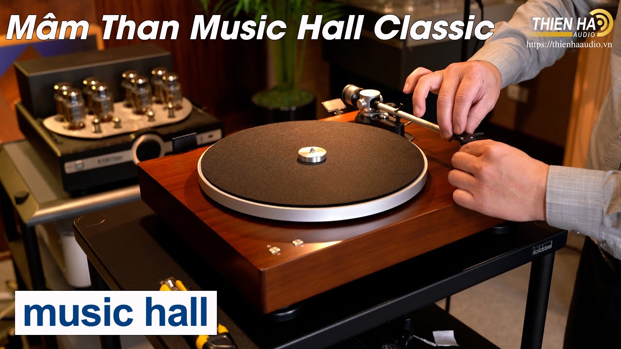 Hướng Dẫn Setup Cân Chỉnh Cơ Bản Mâm Đĩa Than Cho Người Mới - Setup Với Mâm Than Music Hall Classic