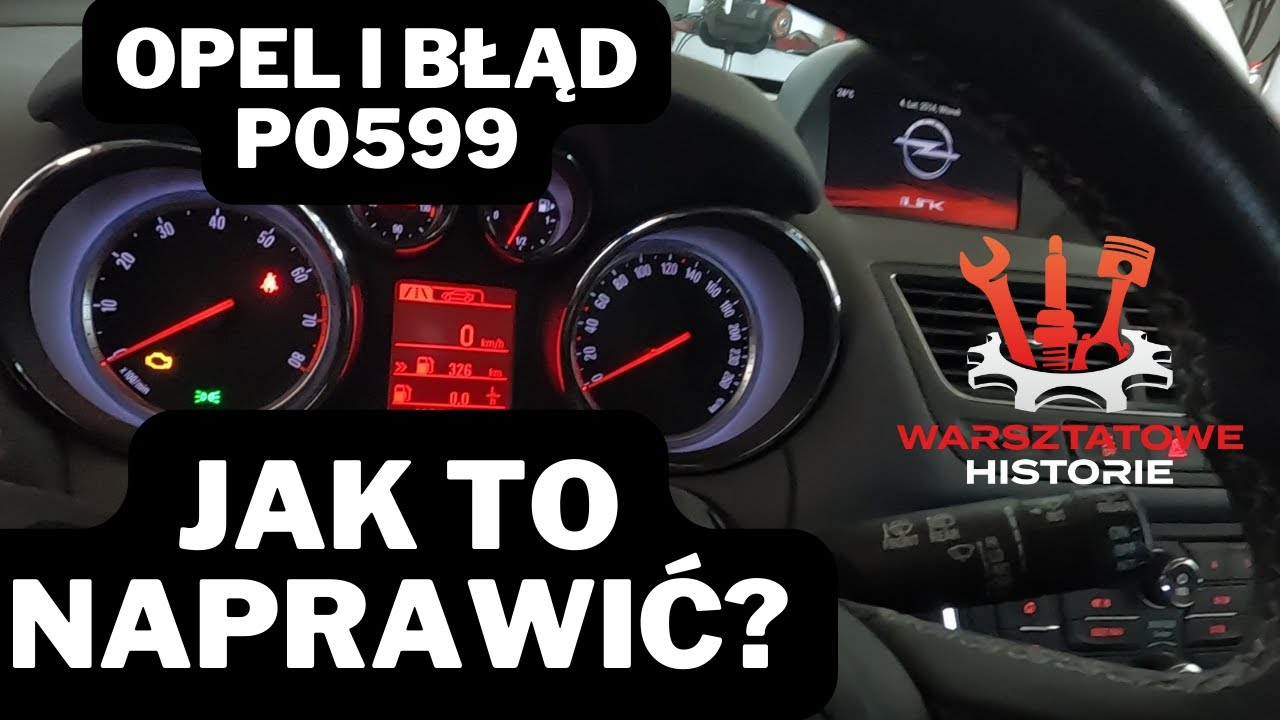 OPEL #Ogrzewanie termostatu chłodzenia # BŁĄD P0599# jak to naprawić