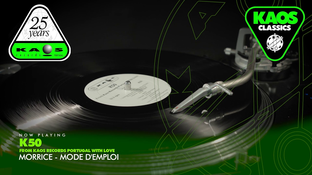Morrice - Mode D'Emploi | K50- From Kaos Records Portugal with Love (1999)