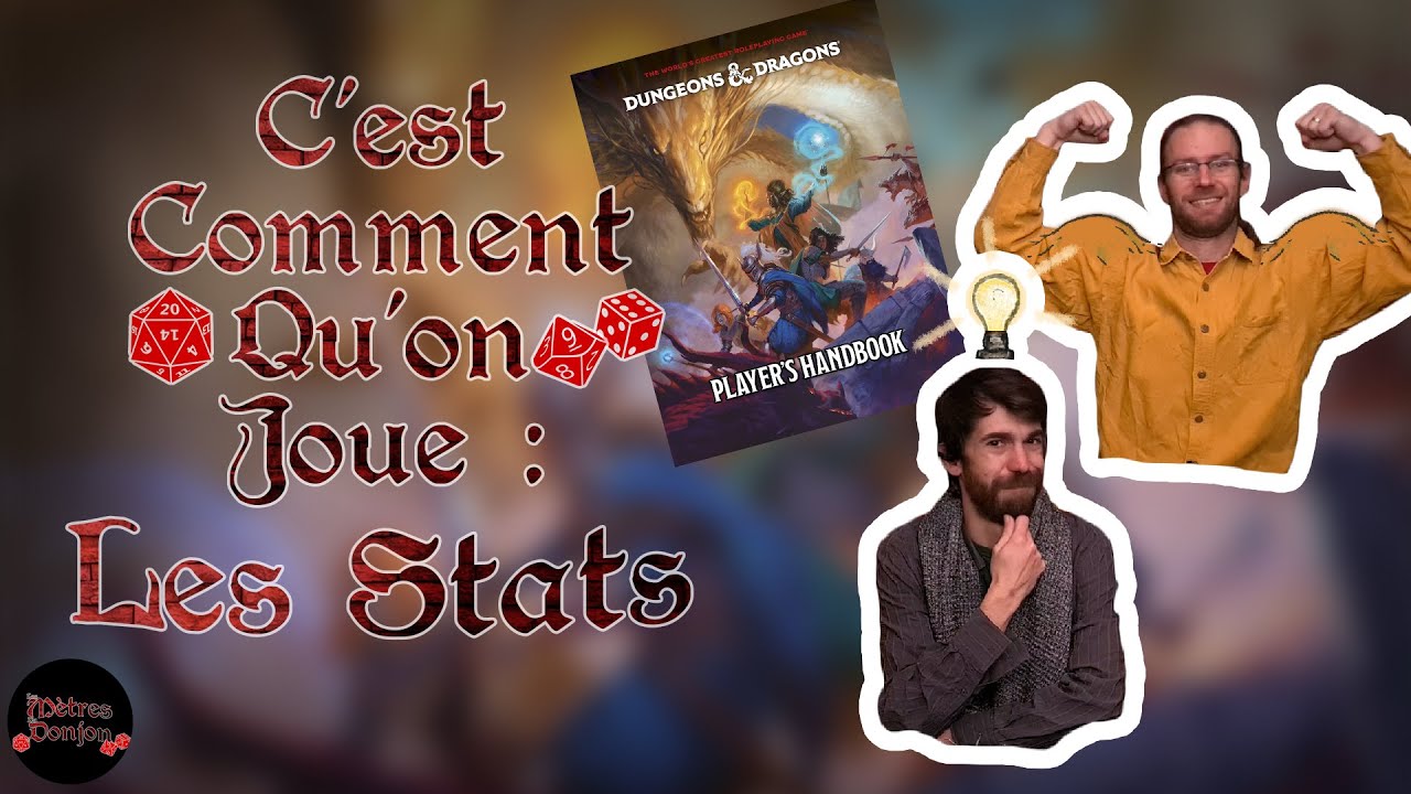C'est comment qu'on Joue : Les Stats