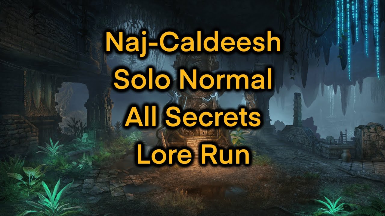 ESO | Naj-Caldeesh Solo - All Secrets - Lore