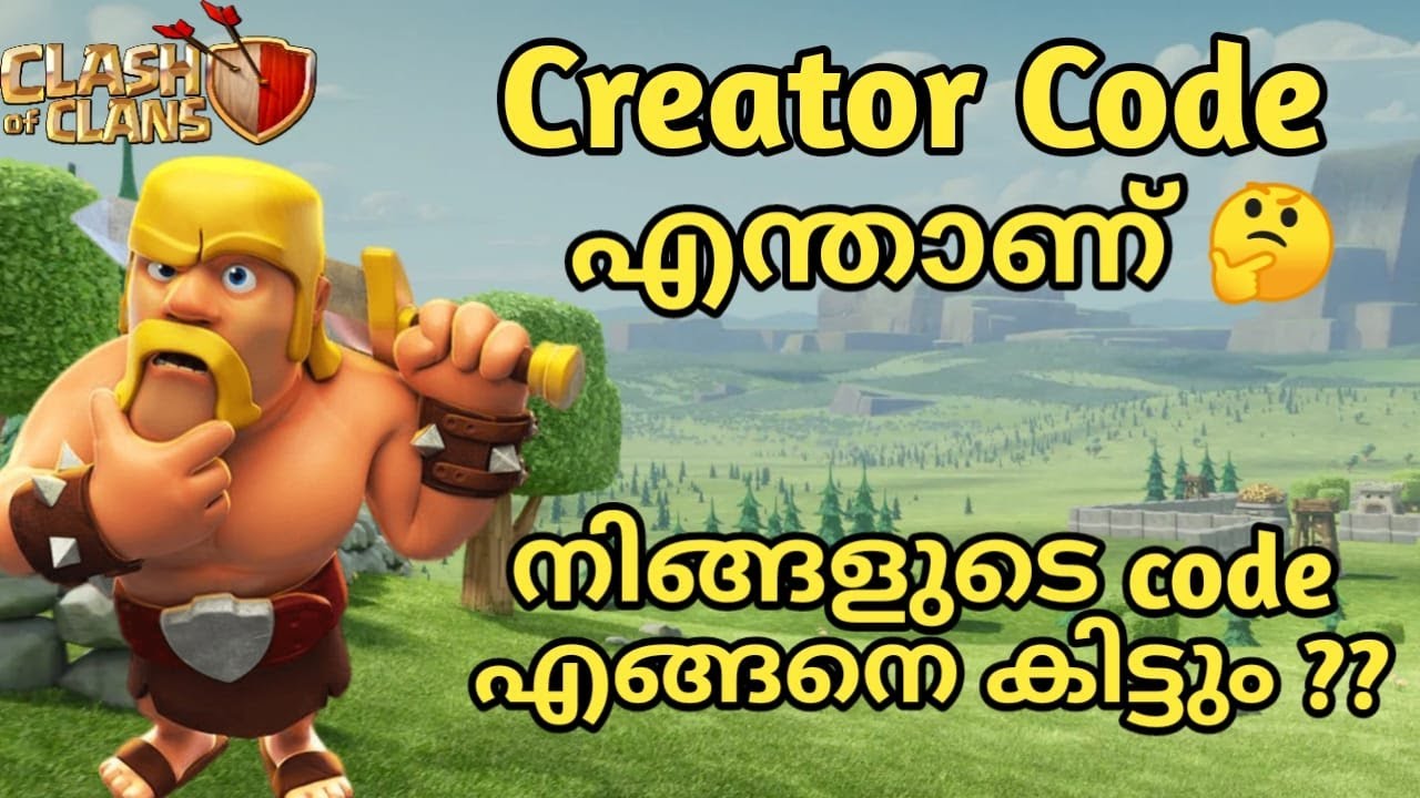 What Is Creator Code, How To Get Your Code | Clash Of Clans Malayalam