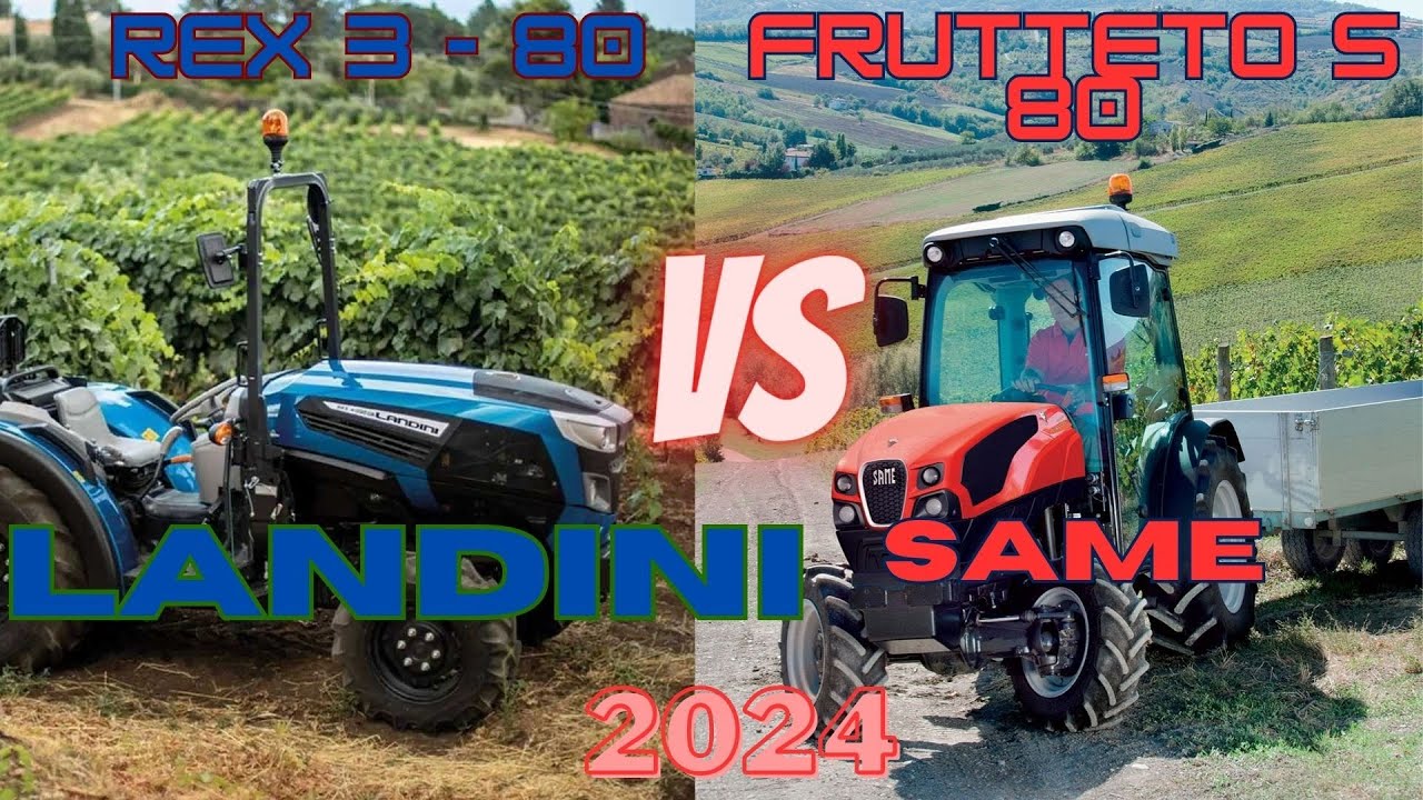 LANDINI REX 3 80 VS SAME FRUTTETO S 80 #tractor #top  #landini #same