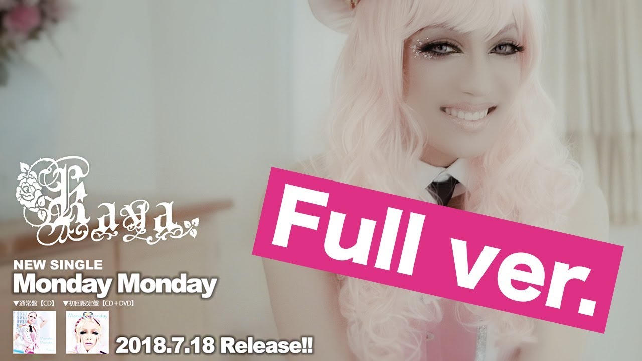 Kaya - Monday Monday (Official Music Video -Full Ver.- )