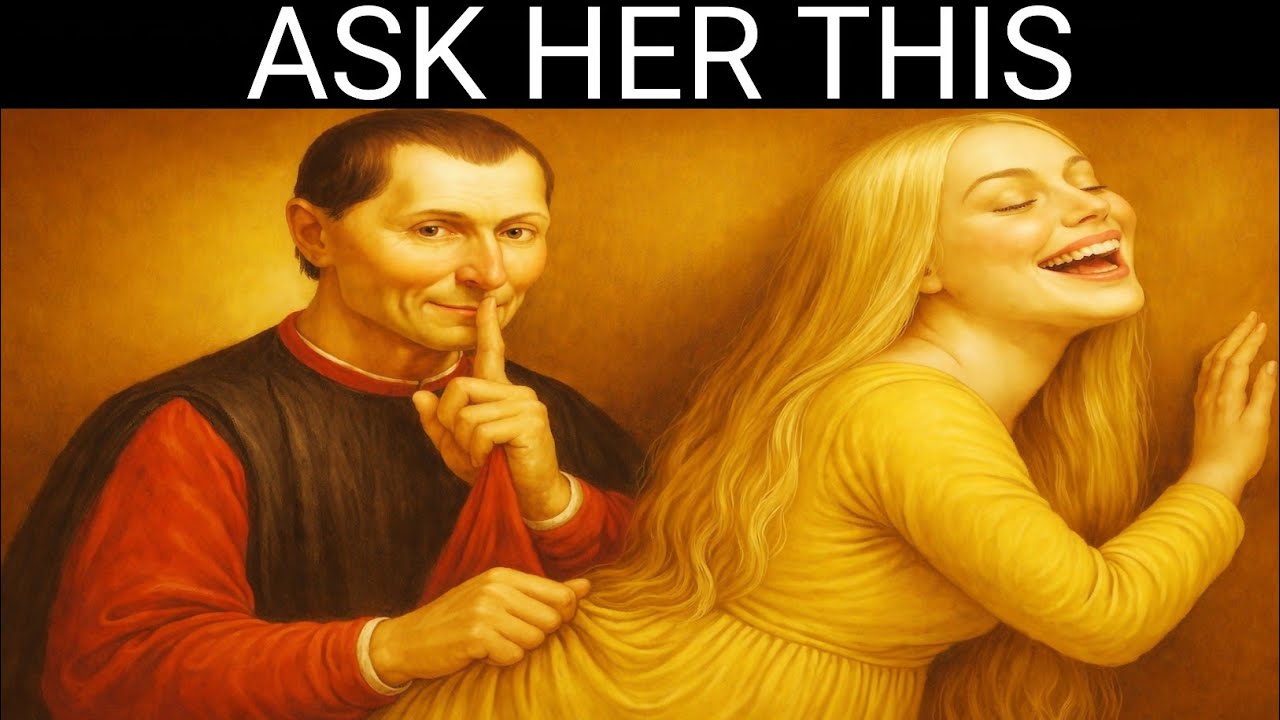 10 सवाल जो एक महिला को पागल कर देते हैं ||Machiavelli