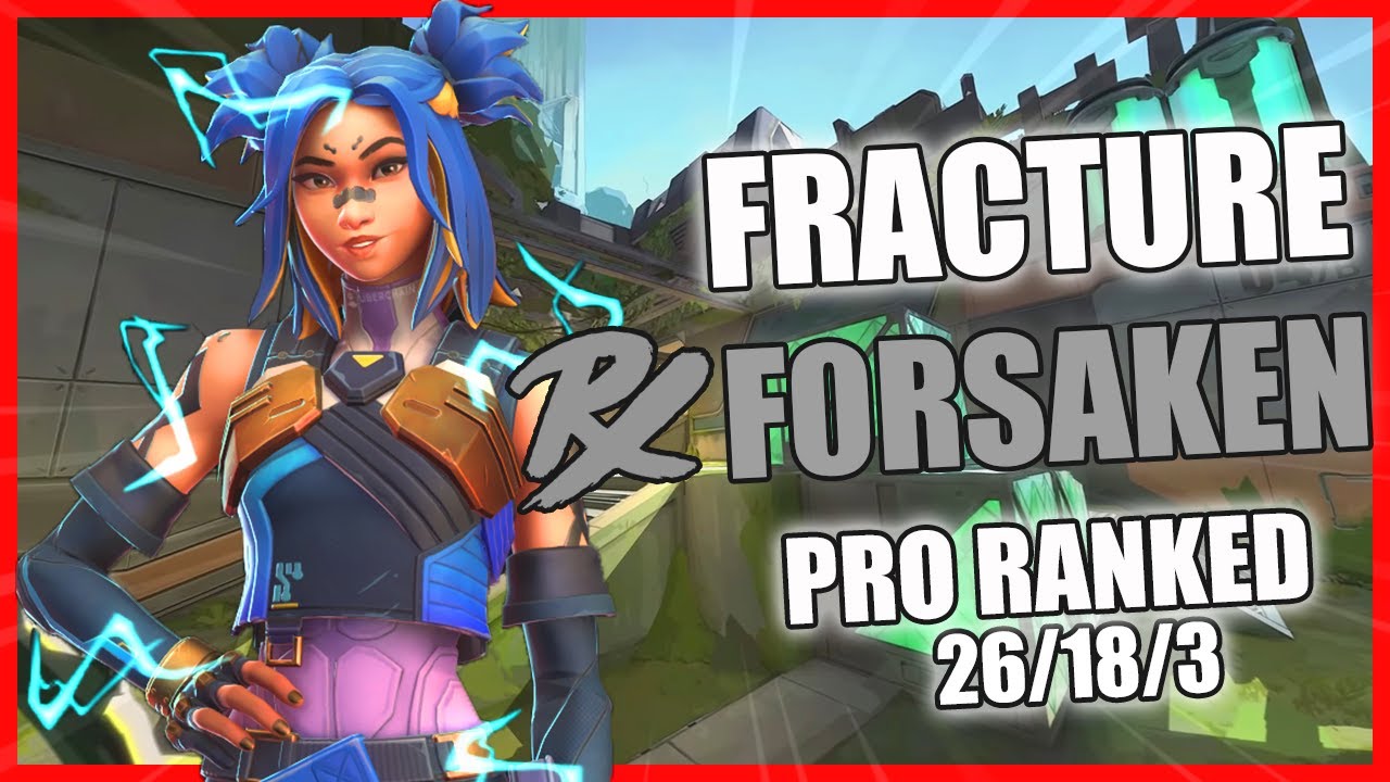 PRX F0rsakeN Neon Fracture | Valorant Pro Vod Ranked Gameplay