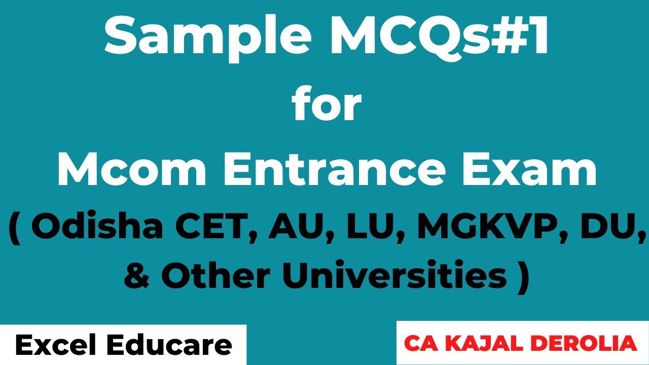Sample MCQs#1 for M.Com Entrance Exam 2022 | CUET 2022 | CUCET NTA | AU | LU | MGKVP | DU |
