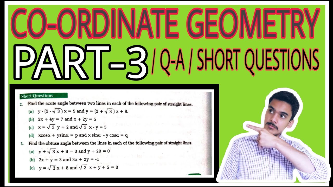 Co- Ordinate Geometry || PART-III || Angle between straight lines || Important Short Questions