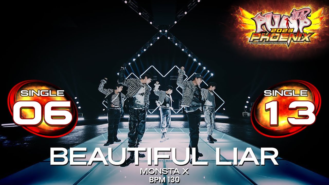 Beautiful Liar (뷰티플라이어) S6 & S13 | PUMP IT UP PHOENIX ✔
