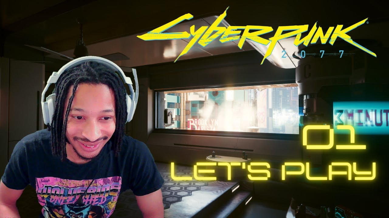 HELLO NIGHT CITY - First Time playing  CYBERPUNK 2077 pt. 1