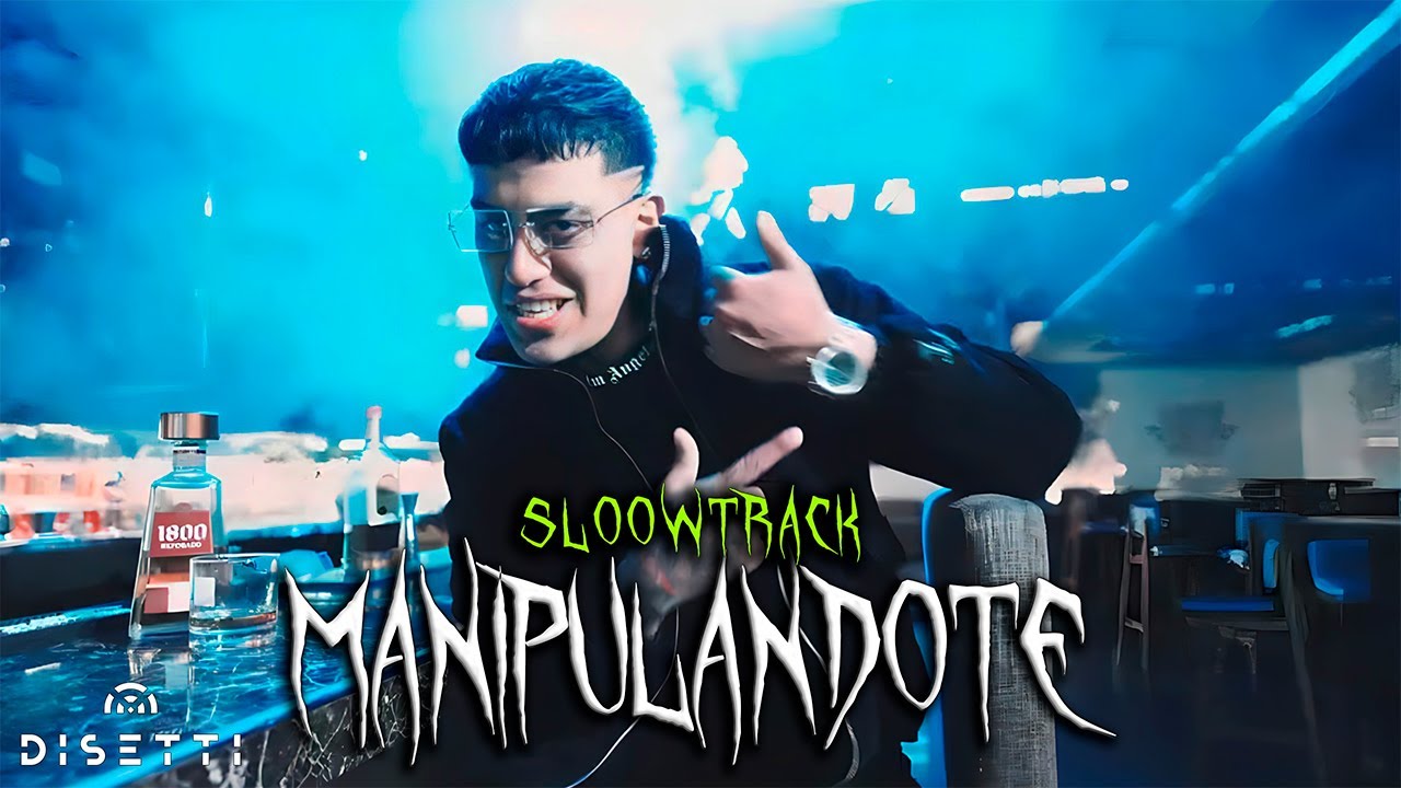 Sloowtrack - Manipul&aacute;ndote (Video Oficial)