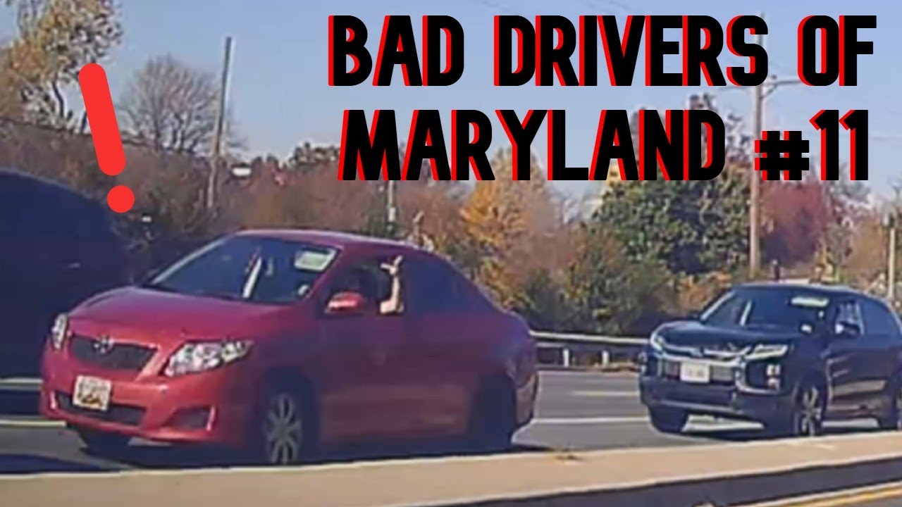 Bad Drivers of Maryland #11
