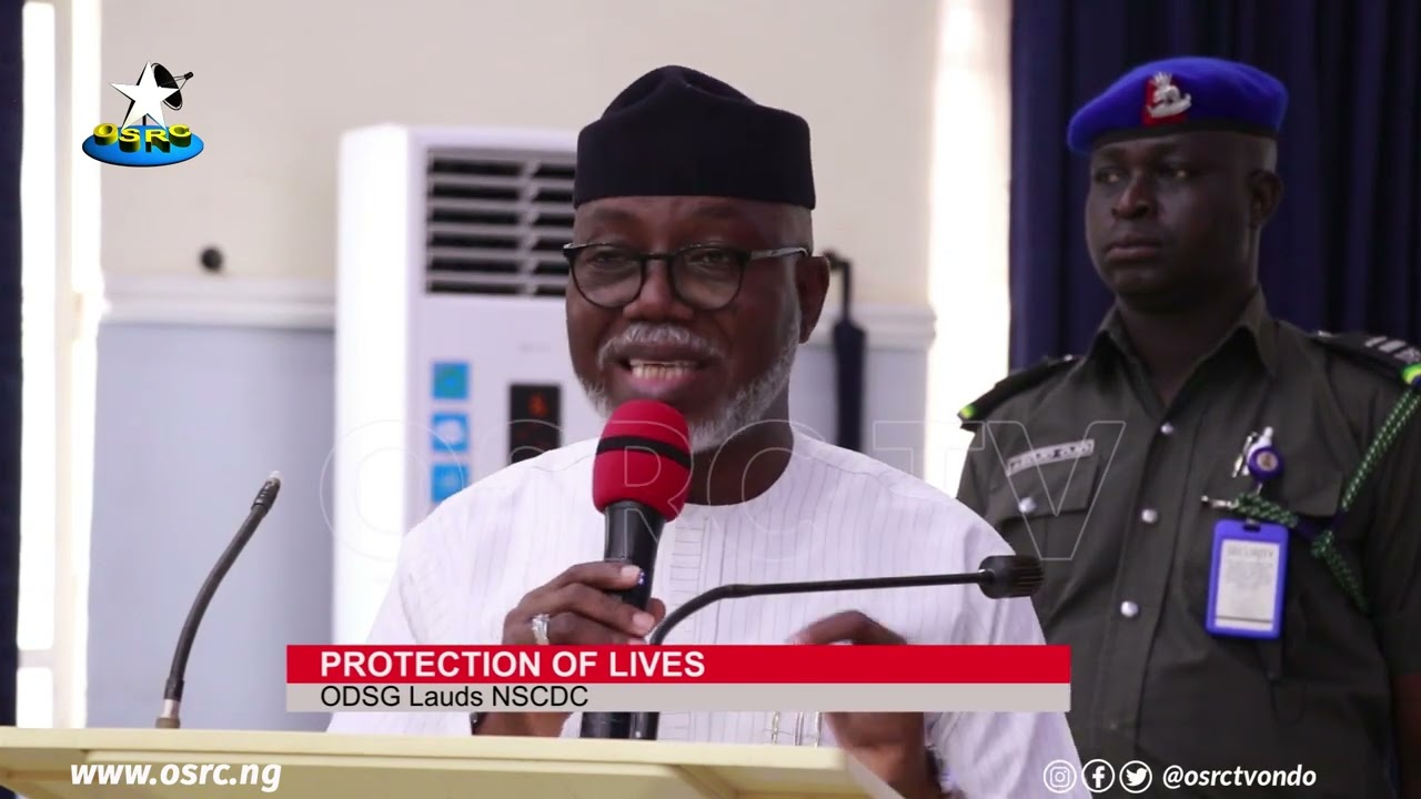 Ondo State Govt Lauds NSCDC on Protection of Lives