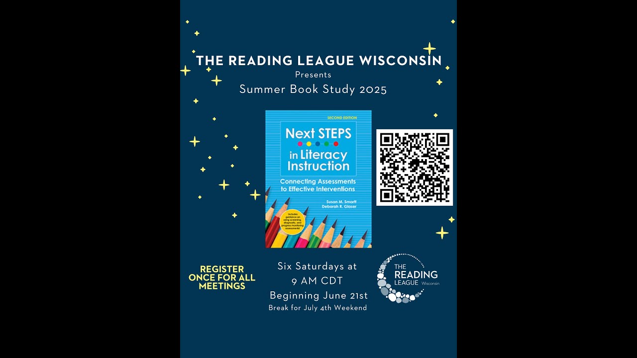 2025 Summer Book Study,: Next STEPS in Literacy Instruction, Session 1