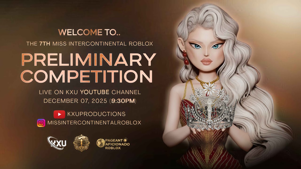 KXU:  7th Miss Intercontinental Roblox | Preliminary Competition