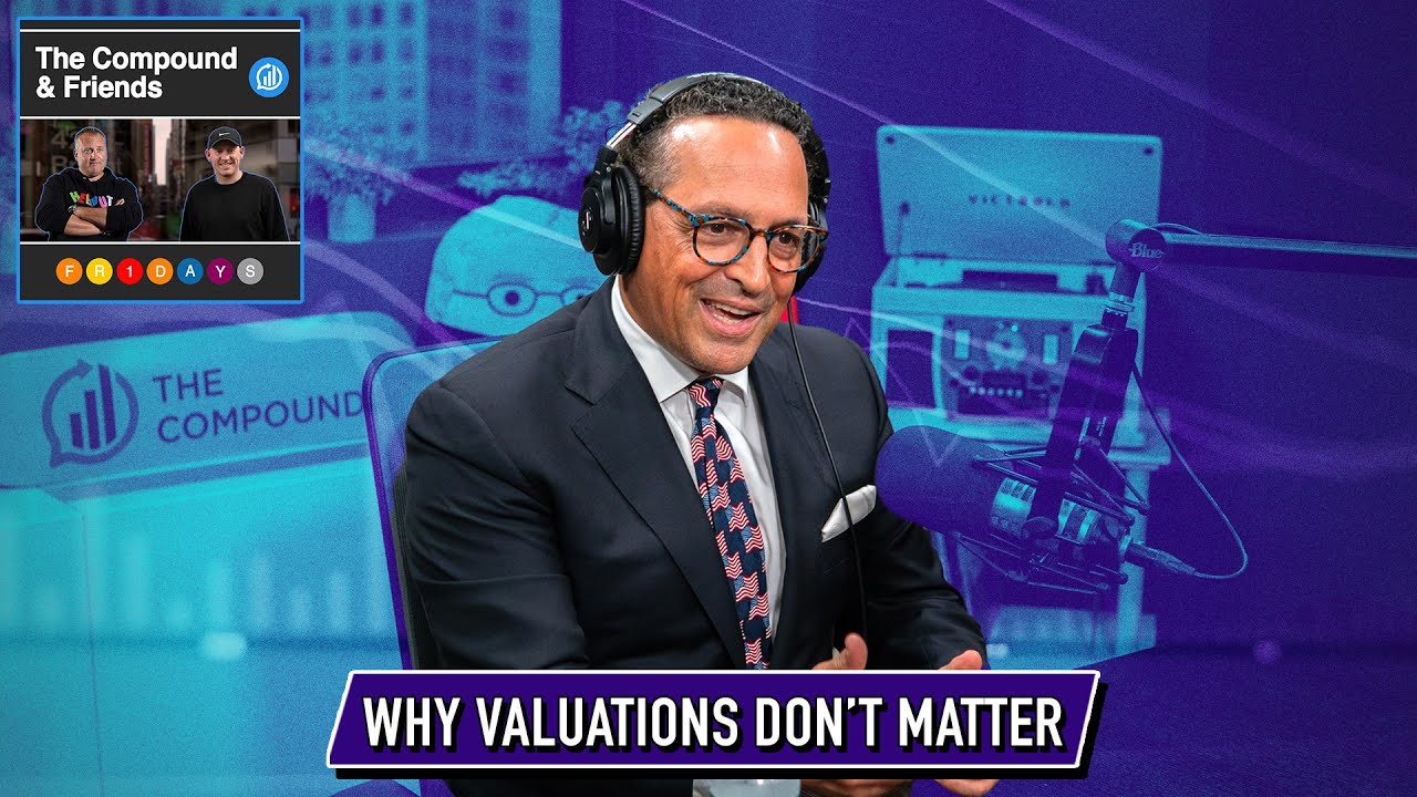 Why Valuations Don't Matter | TCAF 202