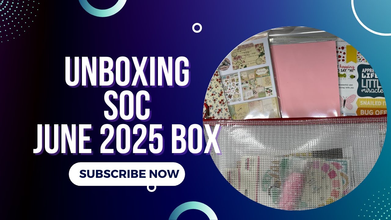 Unboxing Seasons of Creativity || Country Craft Creations || June 2025