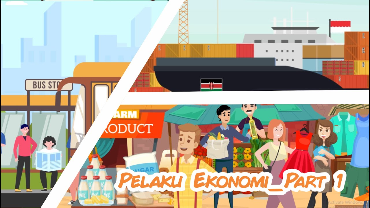Pelaku Ekonomi ( Part 1) Ekonomi Kelas X - EDURAYA MENGAJAR