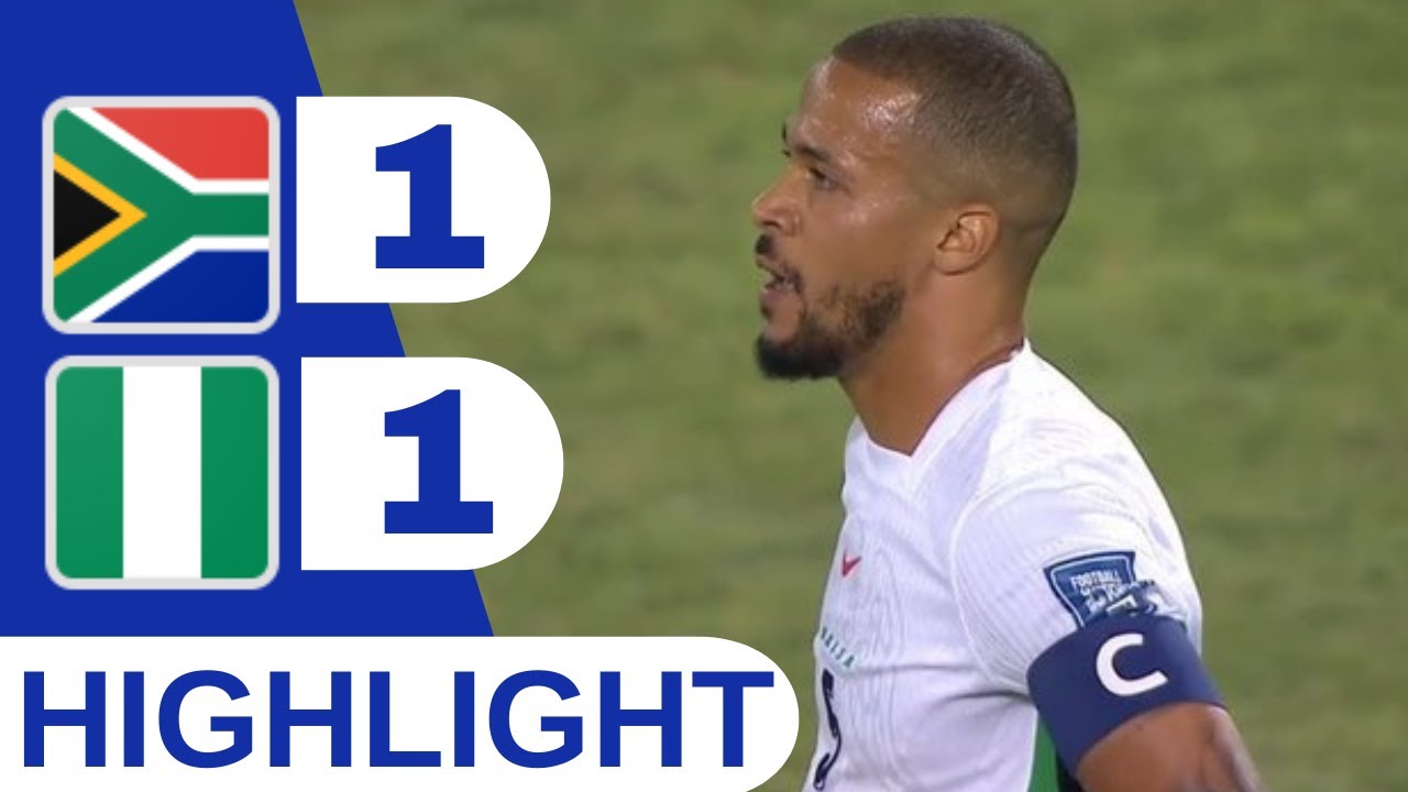 SOUTH AFRICA vs NIGERIA | World Cup Qualifiers | Match Highlights | All Goals