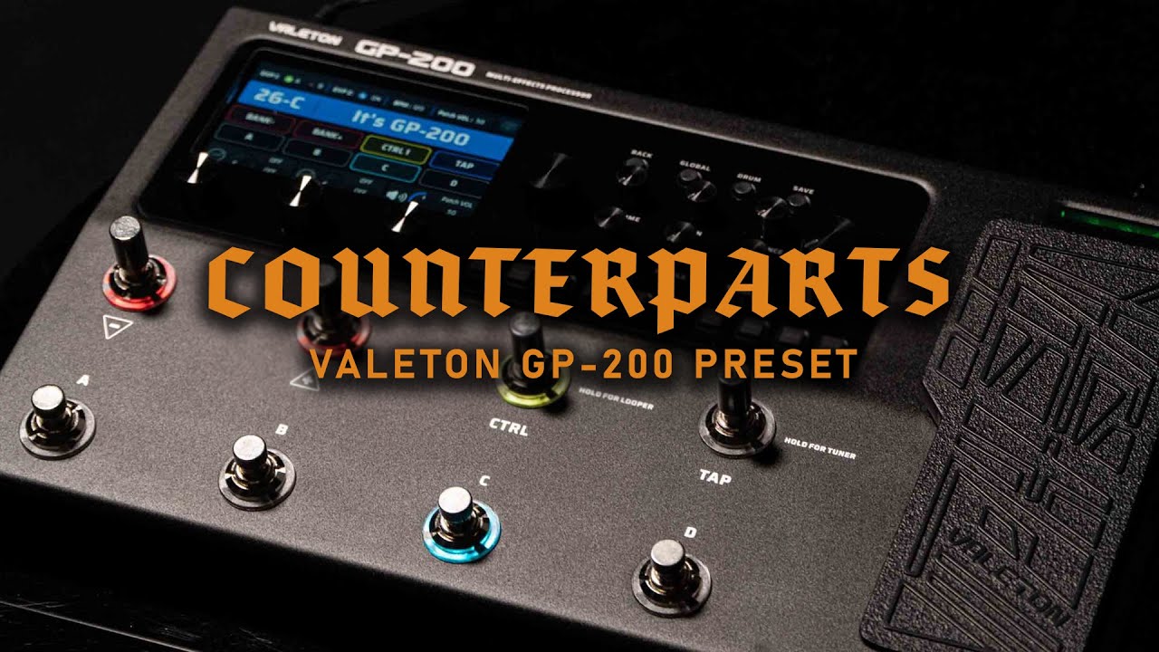 Counterparts - A Martyr Left Alive (Valeton GP200 Preset)