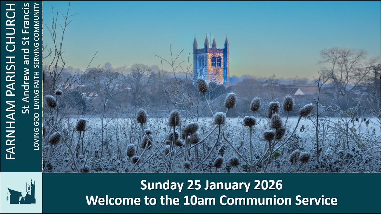 St Andrews Farnham Sunday Morning 10AM Family Service 25th January 2026