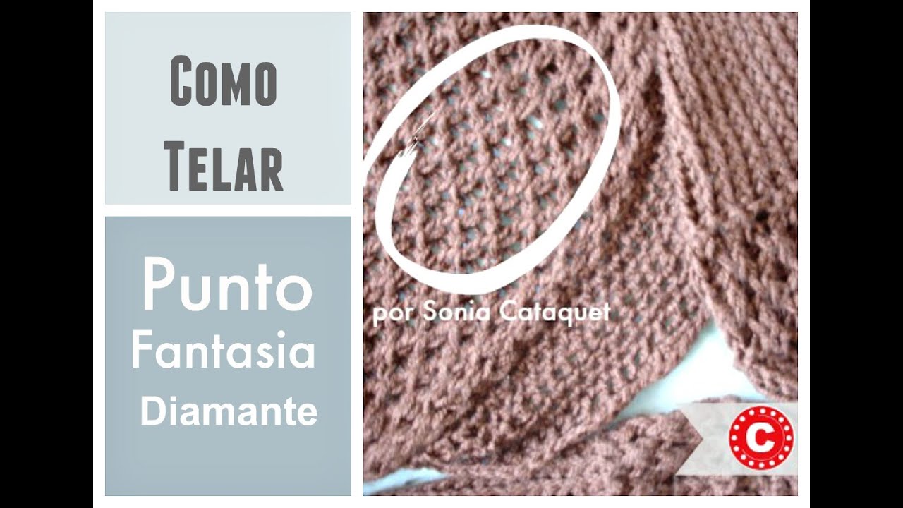 Como Telar el Punto Fantasia Diamante - Diamond Lace Stitch with Figure 8 in Spanish