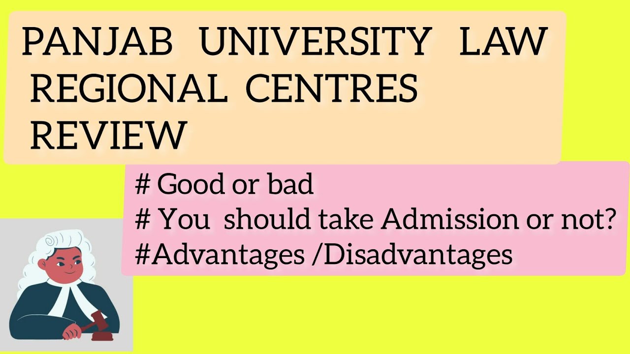 Punjab university law regional centre reveiw /Good or bad 