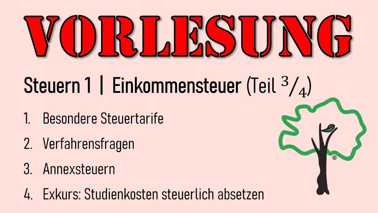 Vorlesung | 03 Einkommensteuer (Teil 3)