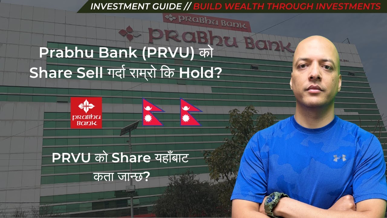 Prabhu Bank (PRVU) को Fundamental Analysis ले के भन्छ?
