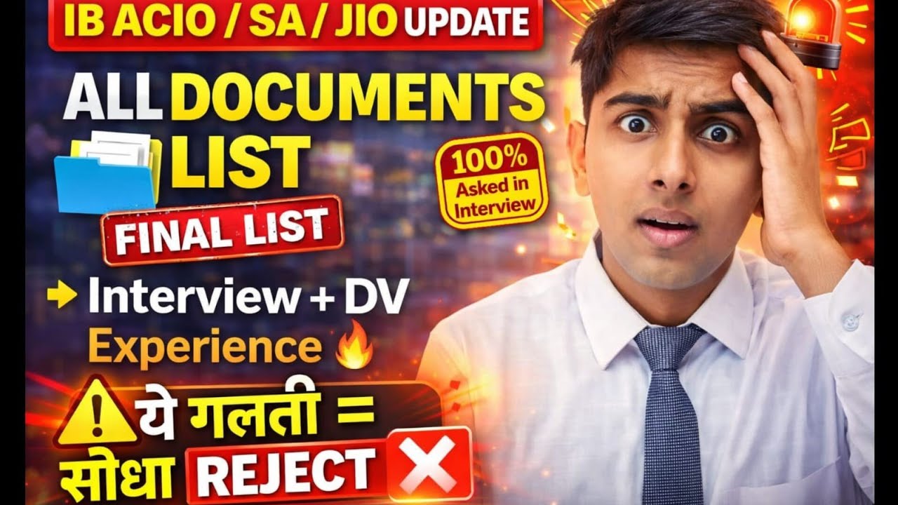 COMPLETE DOCUMENTS LIST FOR IB ACIO/IB SA/IB JIO IN DETAIL! INTERVIEW TIPS THROUGH EXPERIENCE #ib 