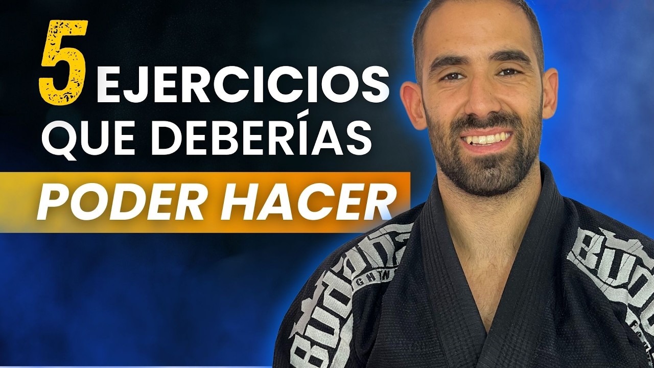DEBERÍAS PODER HACER ESTOS 5 EJERCICIOS | BJJ
