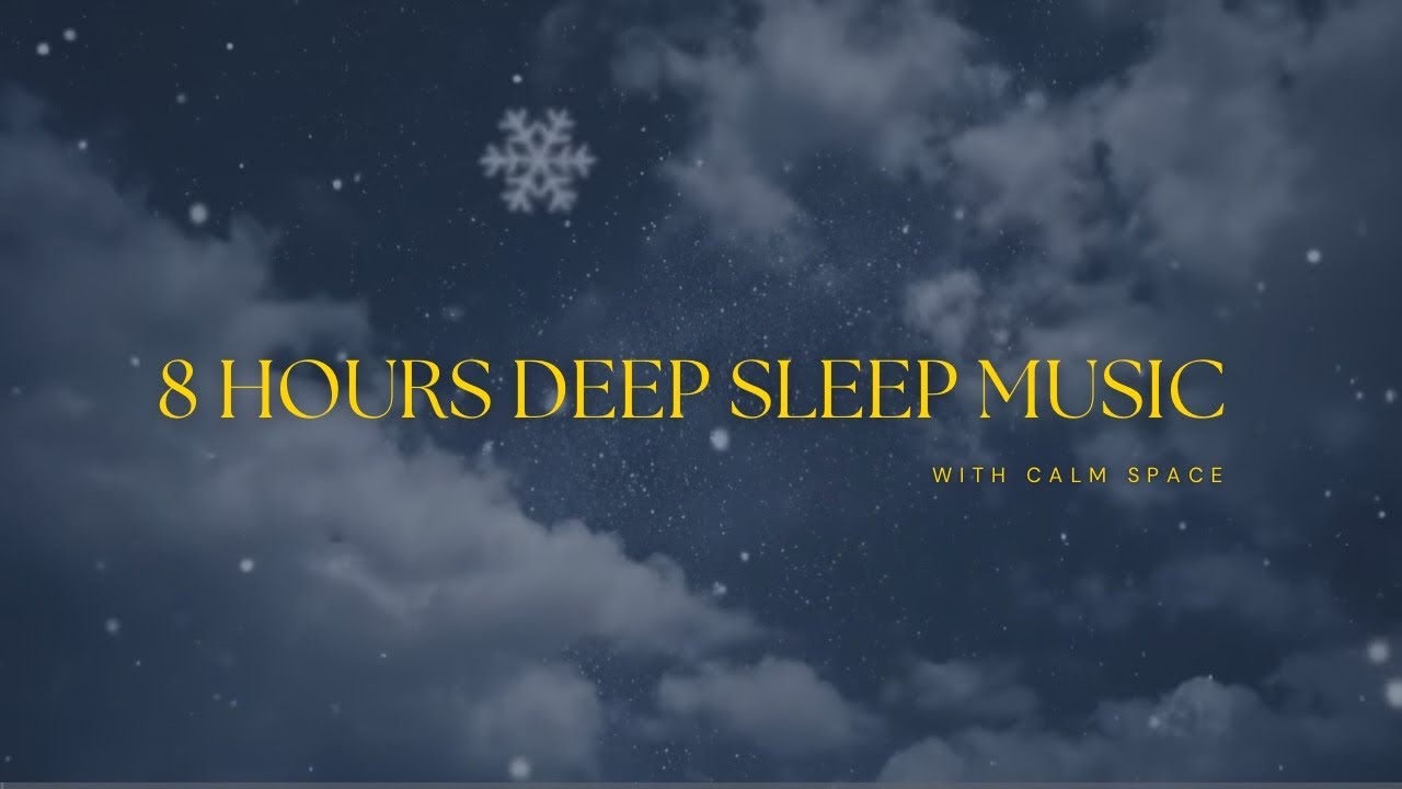Fall Asleep in 5 Minutes ❄️ 8 Hour Snowfall & Soft Piano | Deep Sleep Music (No Interruptions)