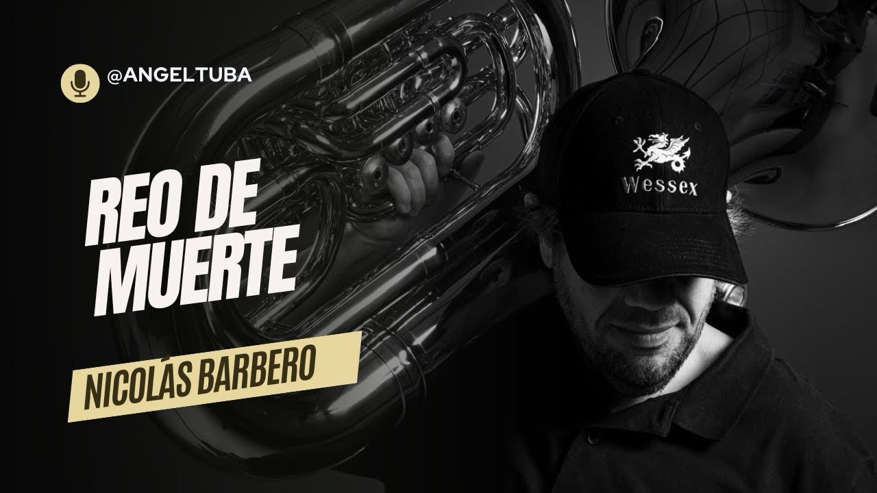 REO de MUERTE, parte de TUBA completa