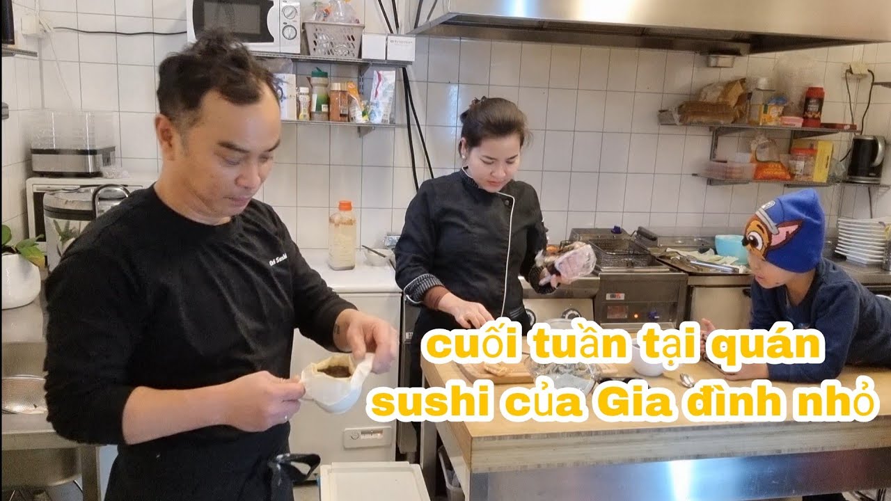703🇧🇻 Công việc 1 ngày ở tiệm Sushi của nhà Huyền