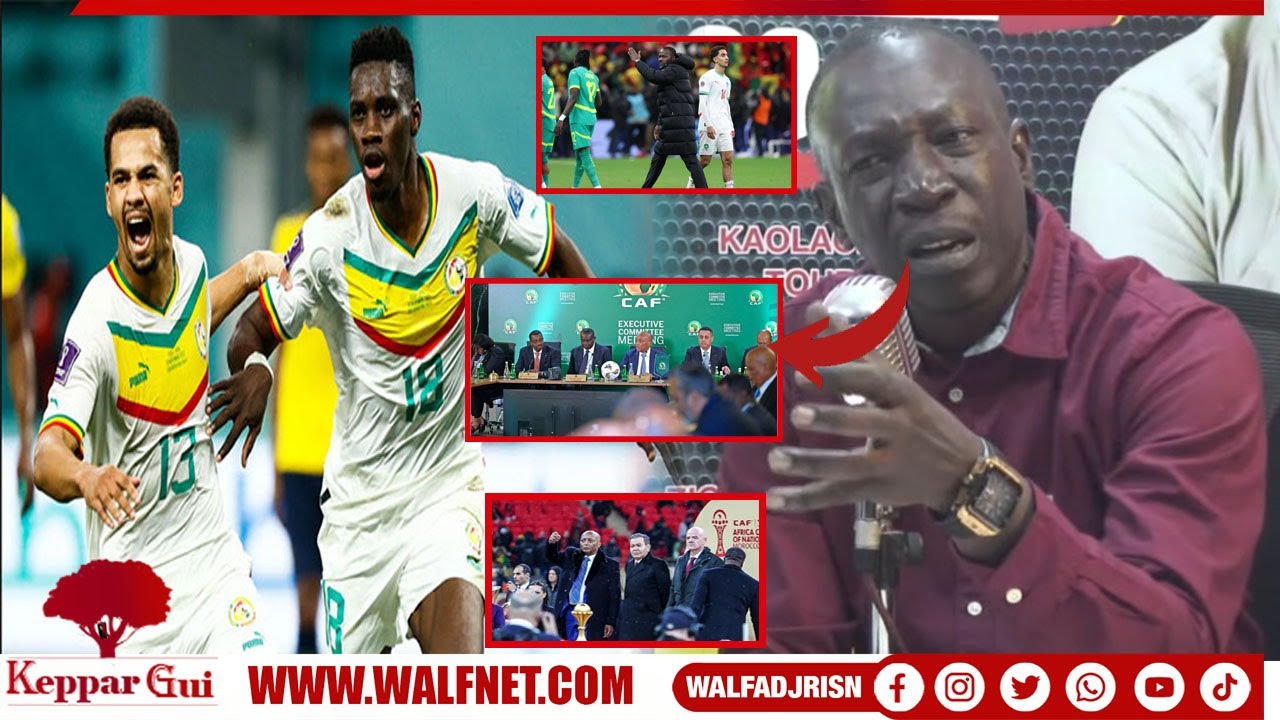 Audition de Pape Thiaw, Ismail Sarr et Elimane à la Caf, FIFA valide le ticket du SEN : jangat Mbow