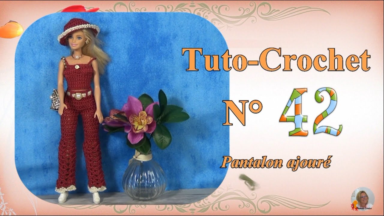 ✏️ Tuto Crochet N°42 | 👖 Pantalon Ajouré