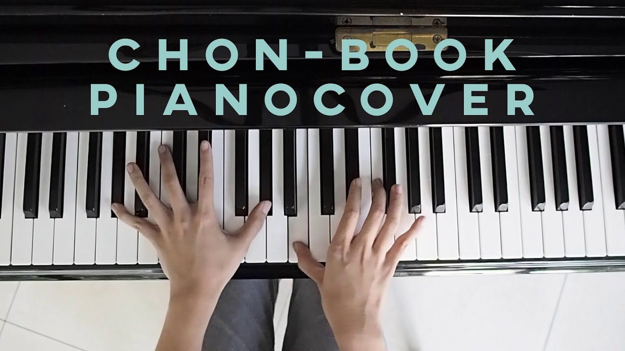 Chon - Book (Piano Cover)